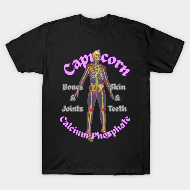 Capricorn "The Bones, Joints, Skin & Teeth" T-Shirt