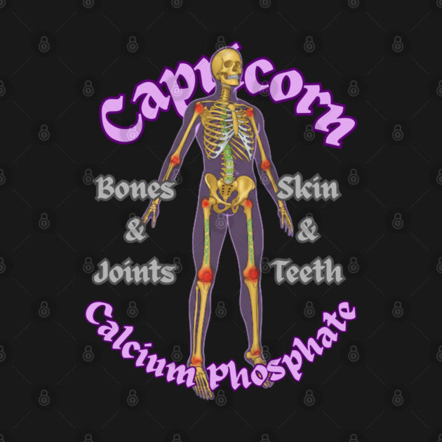 Capricorn "The Bones, Joints, Skin & Teeth" T-Shirt