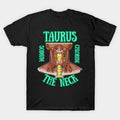Taurus "The Neck," (Throat, Vocal Chords, Tonsils and Thyroid) T-Shirt